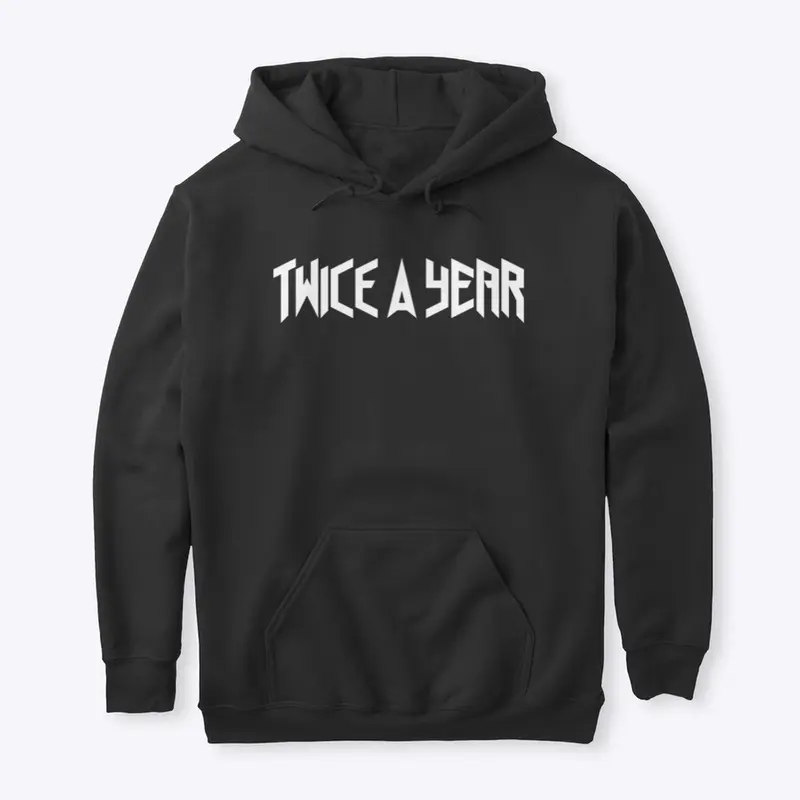 Twice a Year Classic Hoodie 